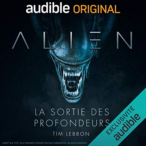Livre Audio A L I E N - La sortie des profondeurs