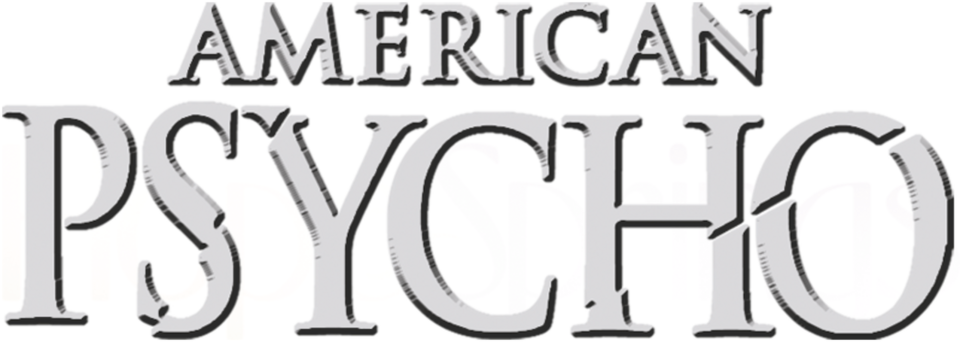 American Psycho