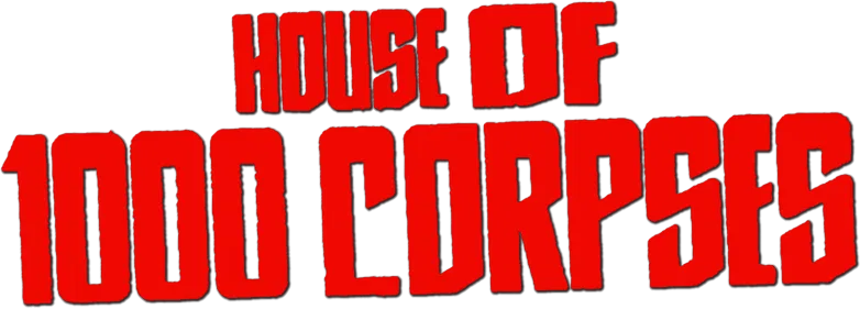 Logo House Of 1000 Corpses