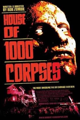 Poster House Of 1000 Corpses